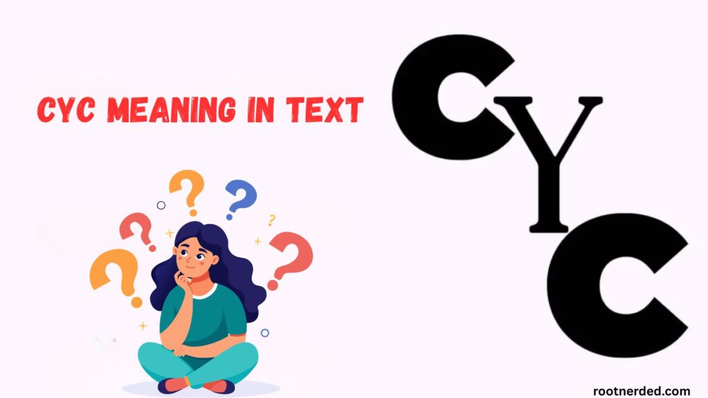 CYC Meaning in Text