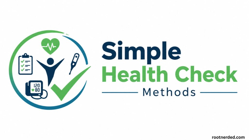 Simple Health Check Methods