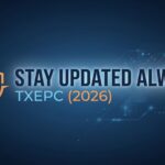 Stay Updated Always TXEPC (2026): The Smart System to Never Miss Critical Updates
